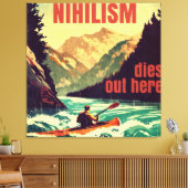 Nihilismus stirbt hier am Kajak Leinwanddruck (Insitu (Wohnzimmer))