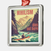 Nihilismus stirbt hier am Kajak Ornament Aus Metall (Links)
