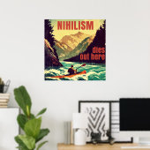 Nihilismus stirbt hier am Kajak Poster (Heimbüro)