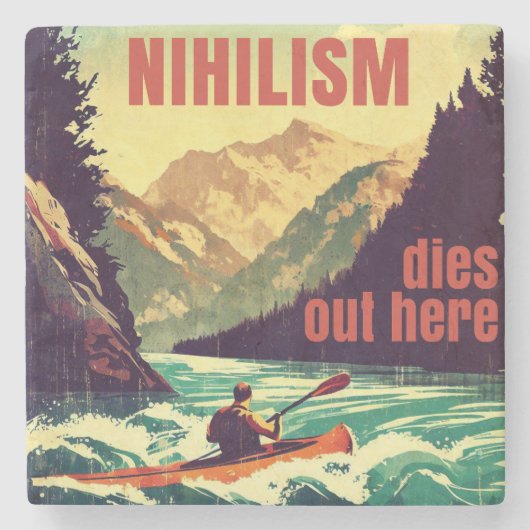 Nihilismus stirbt hier am Kajak Steinuntersetzer (Vorderseite)
