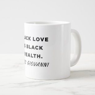 Nikki Giovanni Liebe Quote Tasse