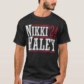Nikki Haley '24 Haley 2024 Elect President Haley T-Shirt (Vorderseite)