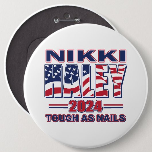 Nikki Haley tough As Nails Button (Vorne & Hinten)
