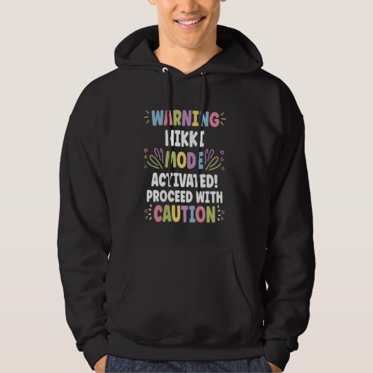 NIKKI Personalized Name Funny Cute Custom NIKKI Na Hoodie (Vorderseite)