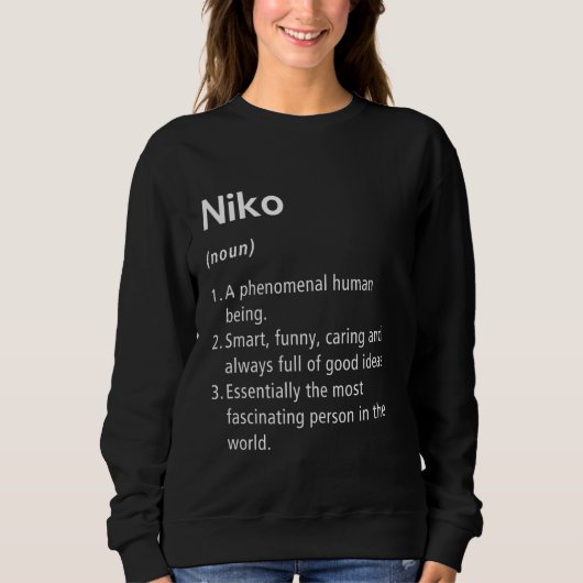 Niko Name Definition Funny Dictionary Sweatshirt (Vorderseite)