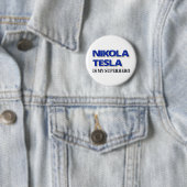 Nikola Tesla ist mein Superheld Button (Beispiel)