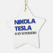 Nikola Tesla ist mein Superheld Keramikornament (Links)