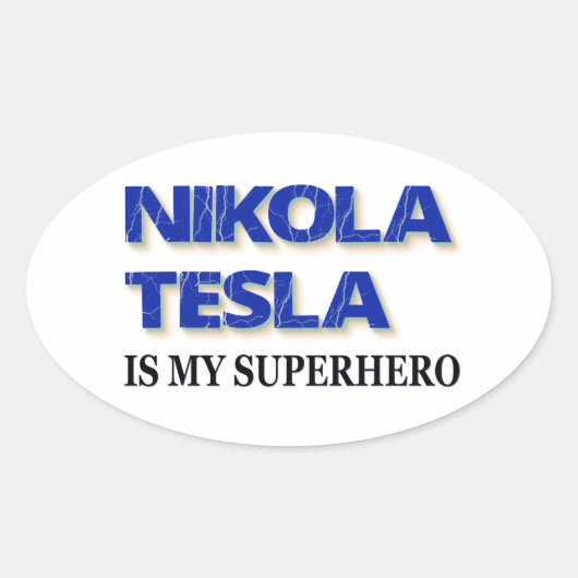 Nikola Tesla ist mein Superheld Ovaler Aufkleber (Vorderseite)