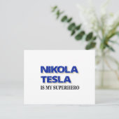 Nikola Tesla ist mein Superheld Postkarte (Stehend Vorderseite)