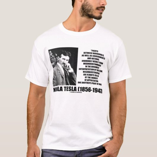 Nikola Tesla-Kampf-Missverständnis-Zitat T-Shirt (Vorderseite)