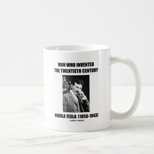 Nikola Tesla-Mann, der das 20. Jahrhundert erfand Kaffeetasse (Rechts)