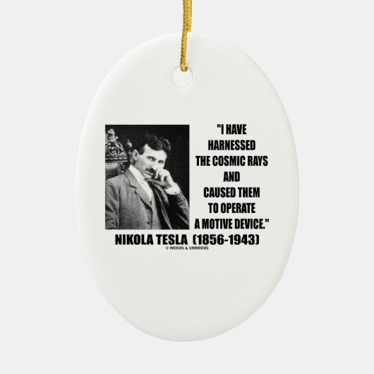 Nikola Tesla nutzte das kosmische Rays-Gerät Keramik Ornament (Vorne)