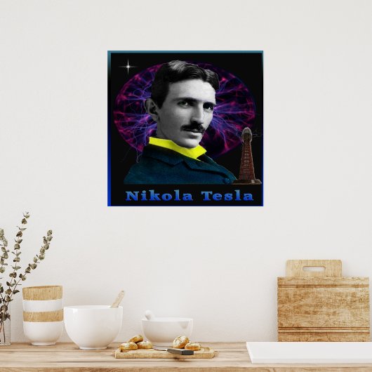 Nikola Tesla Poster (Küche)