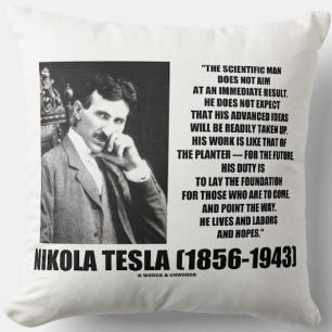 Nikola Tesla Scientific Man will nicht sofort Kissen