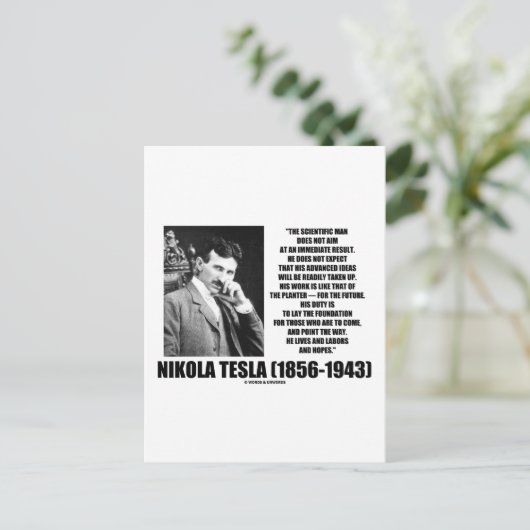 Nikola Tesla Scientific Man will nicht sofort Postkarte (Stehend Vorderseite)
