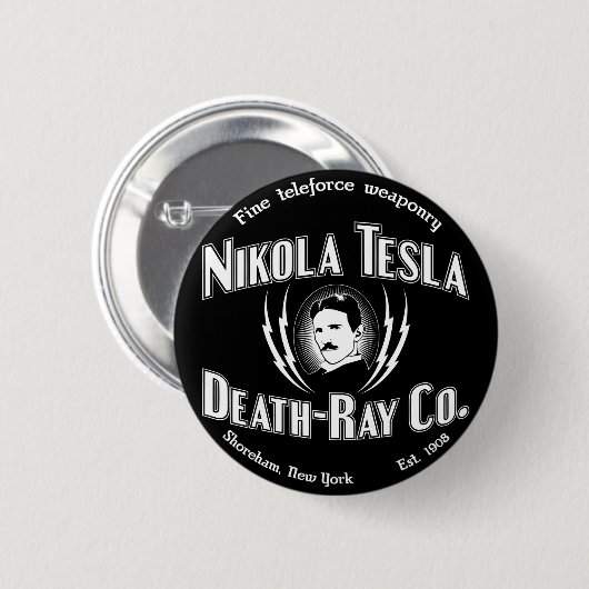 Nikola Tesla Tod-Strahl Co. Button (Vorne & Hinten)
