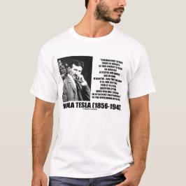 Nikola Tesla Wheelwork des Natur-Zitats T-Shirt
