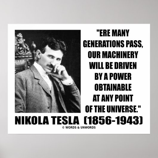 Nikola Tesla wird unsere Maschine mit dem Power fa Poster (Vorne)