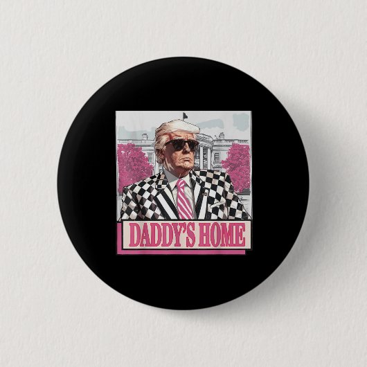 Nimm America Back Daddys Zuhause Funny Pink Donald Button (Vorderseite)