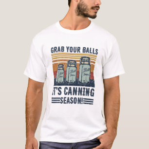 Nimm deine Bälle, es ist Einmachsaison Vintage für T-Shirt