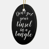 Nimm deinen Tinkel nicht in einem Dreieck lustig Keramik Ornament (Links)