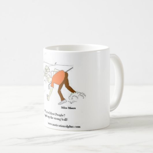 Nimm den falschen Ball. Kaffeetasse (VorderseiteRechts)