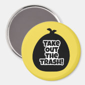 Nimm den Müll raus! Magnet (Vorderseite/Rückseite)
