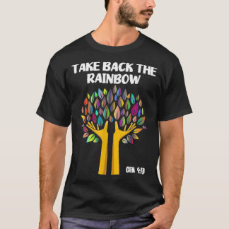 Nimm die Regenbogengenese zurück 913 Gottes Pro T-Shirt