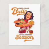 Nimm dir die Bälle, die Konservensaison, schnappe  Postkarte (Vorderseite)