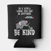 Nimm dir dieses niedliche in einer Welt, sei ein N Dosenkühler (Rückseite)