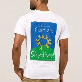 Nimm dir etwas frische Luft. Skydive! T-Shirt (Rückseite)