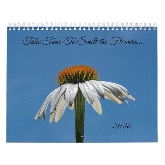Nimm dir Zeit, die Blumen zu riechen Kalender (Titelbild)