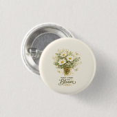 Nimm dir Zeit zum Blühen | Bouquet-Design Button (Vorne & Hinten)