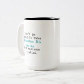 Nimm eine Ableitung Finde maximales Potenzial Math Zweifarbige Tasse (Vorderseite Links)