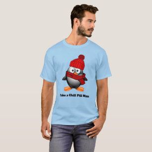 Nimm eine Beruhigungspille Mann T-Shirt