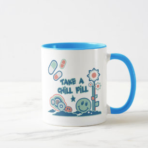 Nimm eine Beruhigungspille Tasse