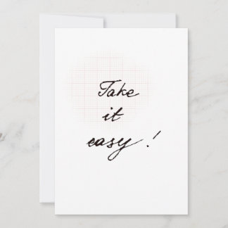 Nimm es leicht minimalistische handgeschriebene Ka Karte