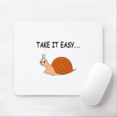Nimm es leicht Niedlichen Cartoon Snail Mousepad (Mit Mouse)