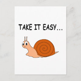 Nimm es leicht Niedlichen Cartoon Snail Postkarte