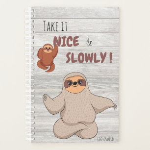 Nimm es schön und LANGSAM! - Sloth Planner Planer