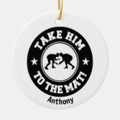 Nimm ihn zur Matte! Wrestling Weihnachten Keramik Ornament (Vorne)