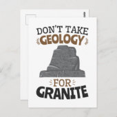 Nimm keine Geologie für den Granitfunny Geologen Postkarte (Vorne/Hinten)