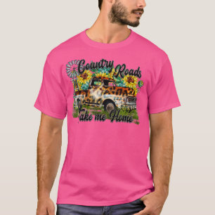 Nimm Me Zuhause Leopard Truck Sunflower Windmill W T-Shirt