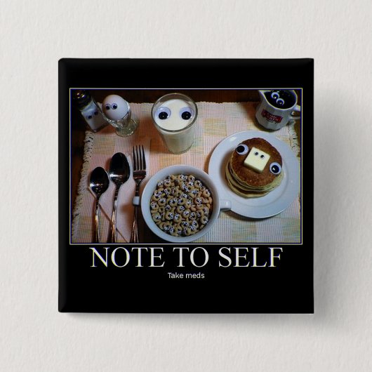 Nimm Meds! Button (Vorderseite)