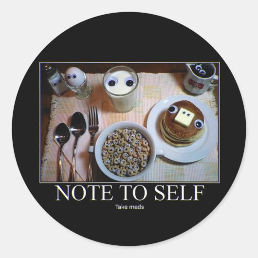 Nimm Meds! Runder Aufkleber (Vorderseite)