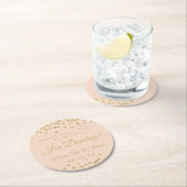 Nimm meinen Drink nicht! Gold Confetti Blush Rose Runder Pappuntersetzer (Vor Ort)