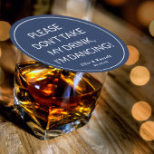 Nimm meinen Drink nicht, ich tanze Hochzeit Runder Pappuntersetzer