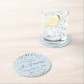 Nimm meinen Drink nicht! Silver Confetti Ice Blue Runder Pappuntersetzer (Vor Ort)