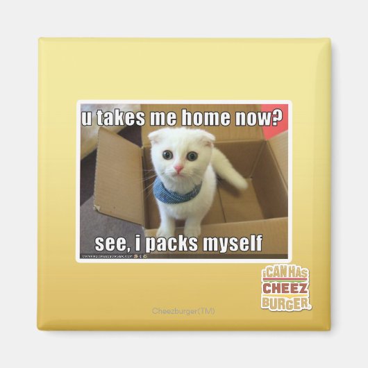 Nimm mich jetzt Zuhause? Magnet (Vorne)