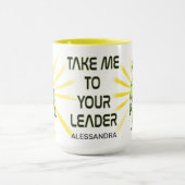 Nimm mich zu deinem Führer - Funny UFO Geschenk Tasse (Zentrum)